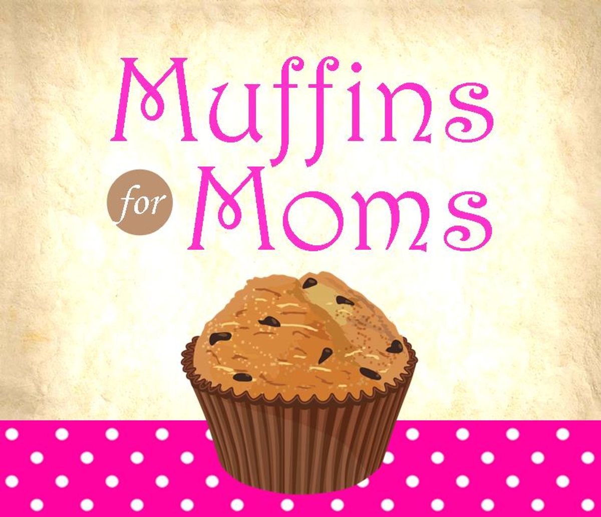 Muffins for Moms
